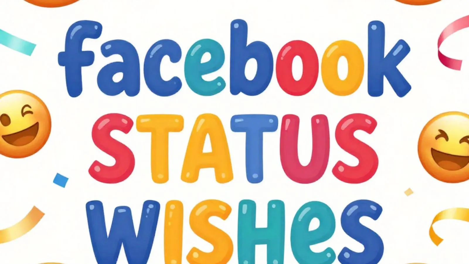 “Collage of short Facebook status wishes and captions on a phone screen.”