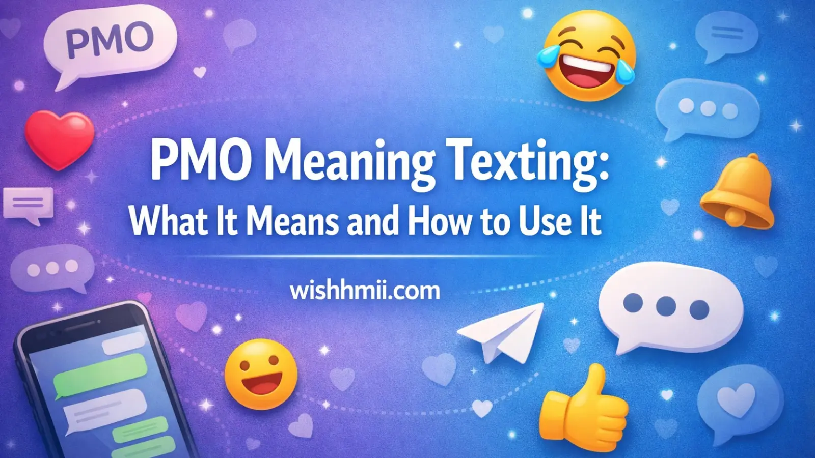PMO Meaning Texting: What It Means and How to Use It