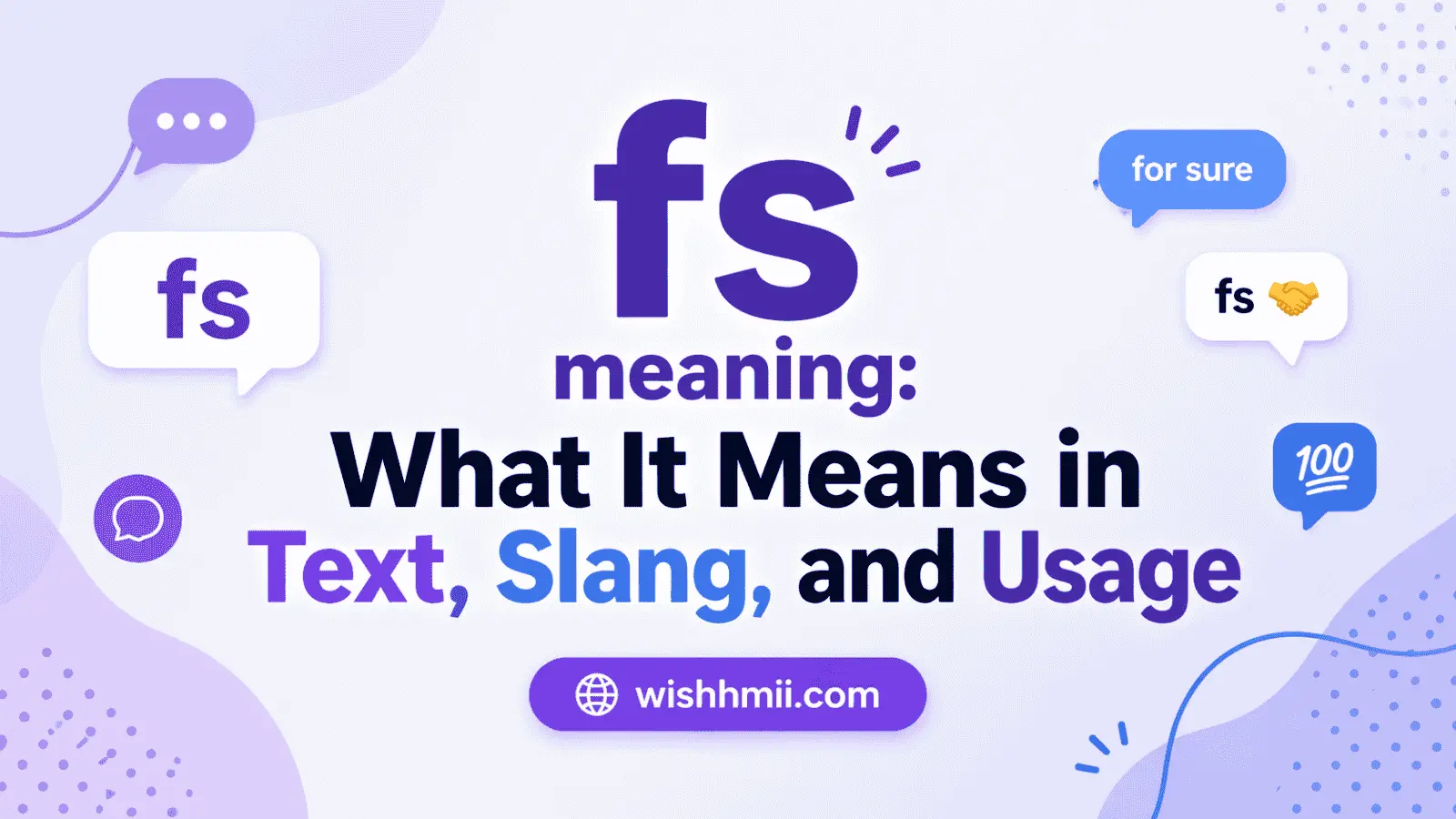 fs meaning: What It Means in Text, Slang, and Usage