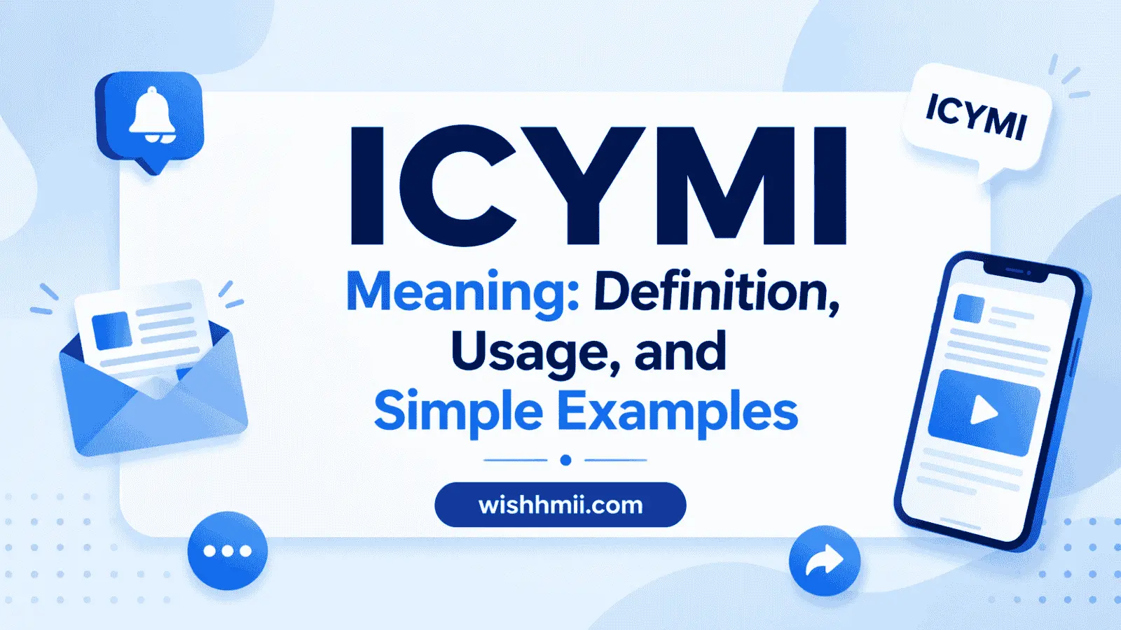ICYMI Meaning: Definition, Usage, and Simple Examples