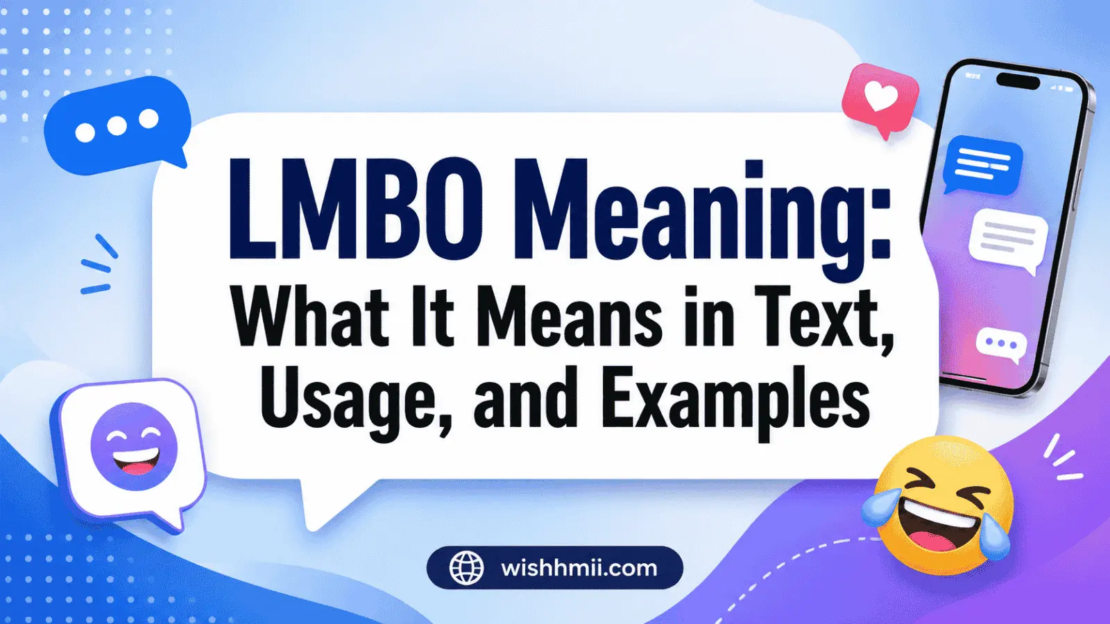 LMBO Meaning: What It Means in Text, Usage, and Examples