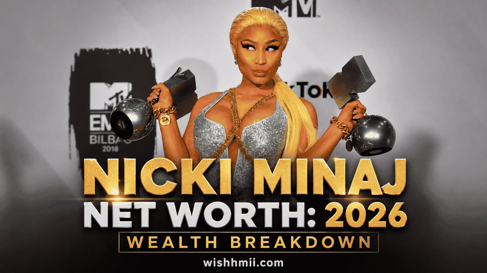 Nicki Minaj Net Worth: 2026 Wealth Breakdown
